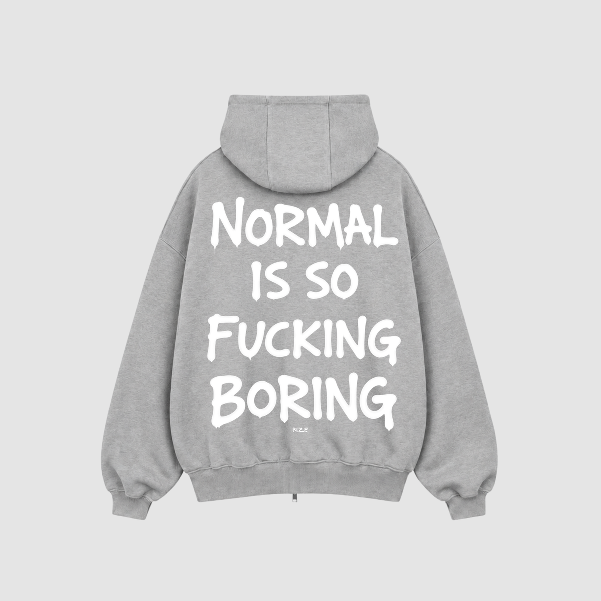 Zip Hoodie von RIZE mit Aufdruck: Normal Is So Fucking Boring