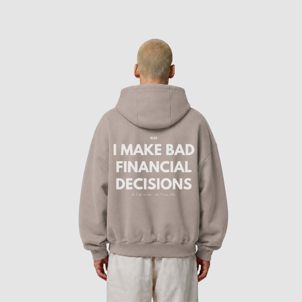 BAD DECISIONS HOODIE