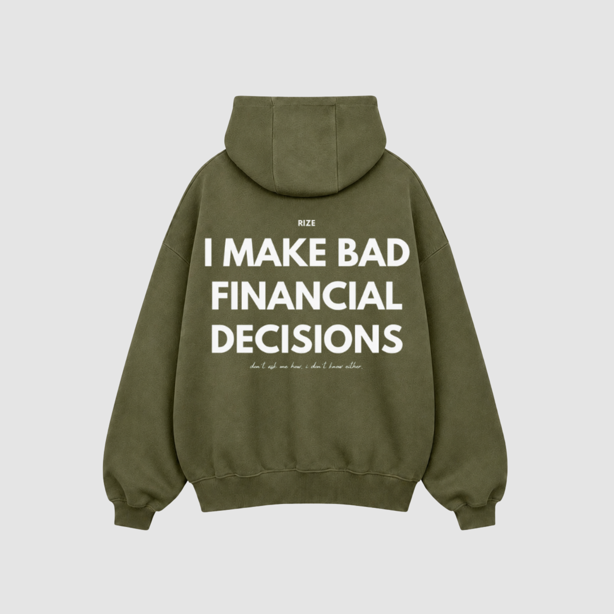 BAD DECISIONS HOODIE