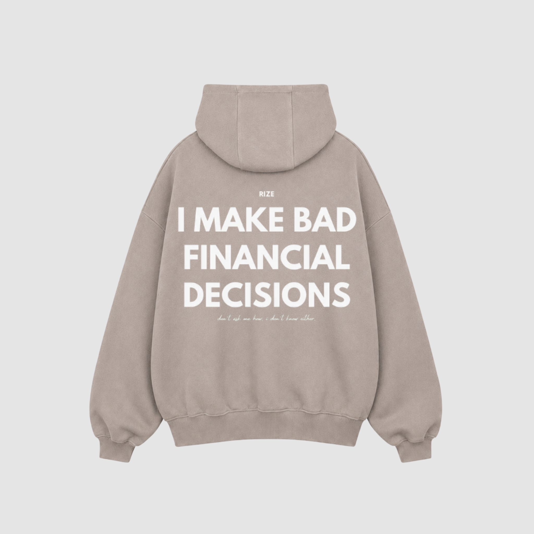 BAD DECISIONS HOODIE
