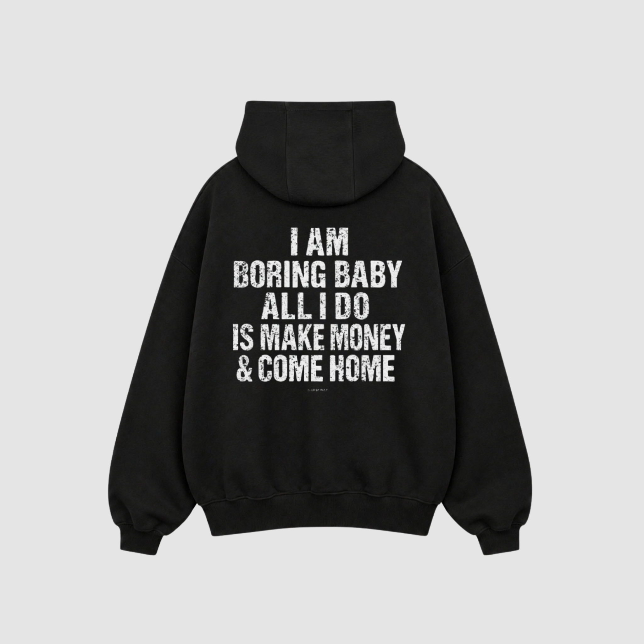 BORING BUT RICH HOODIE