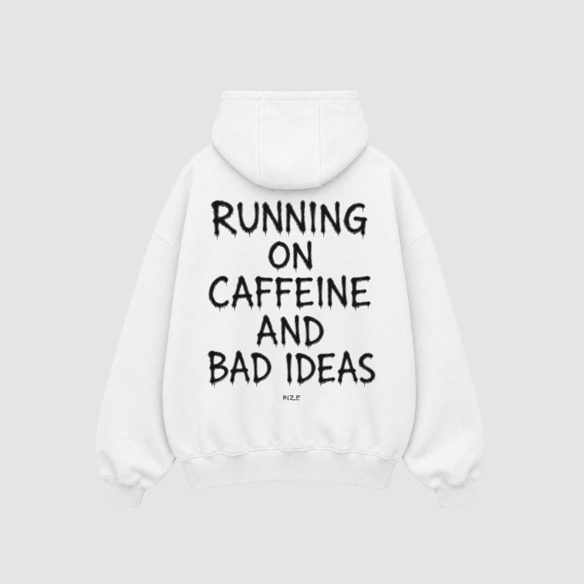 Hoodie von RIZE mit Aufdruck: Running On Caffeine And Bad Ideas