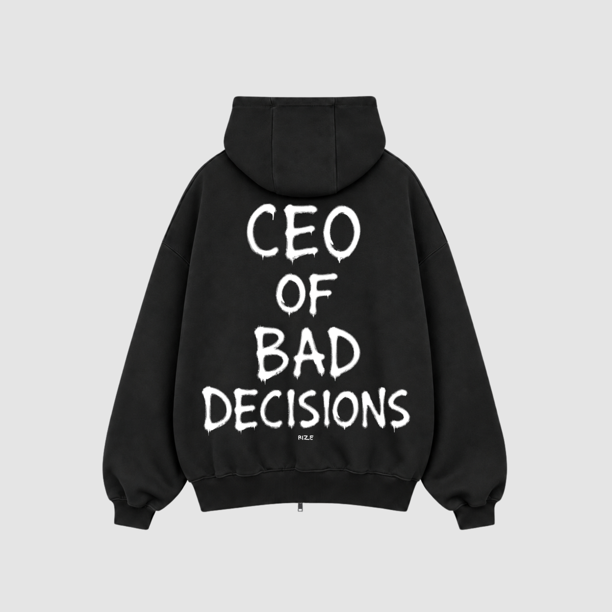 Zip Hoodie von RIZE mit Aufdruck: CEO Of Bad Decisions