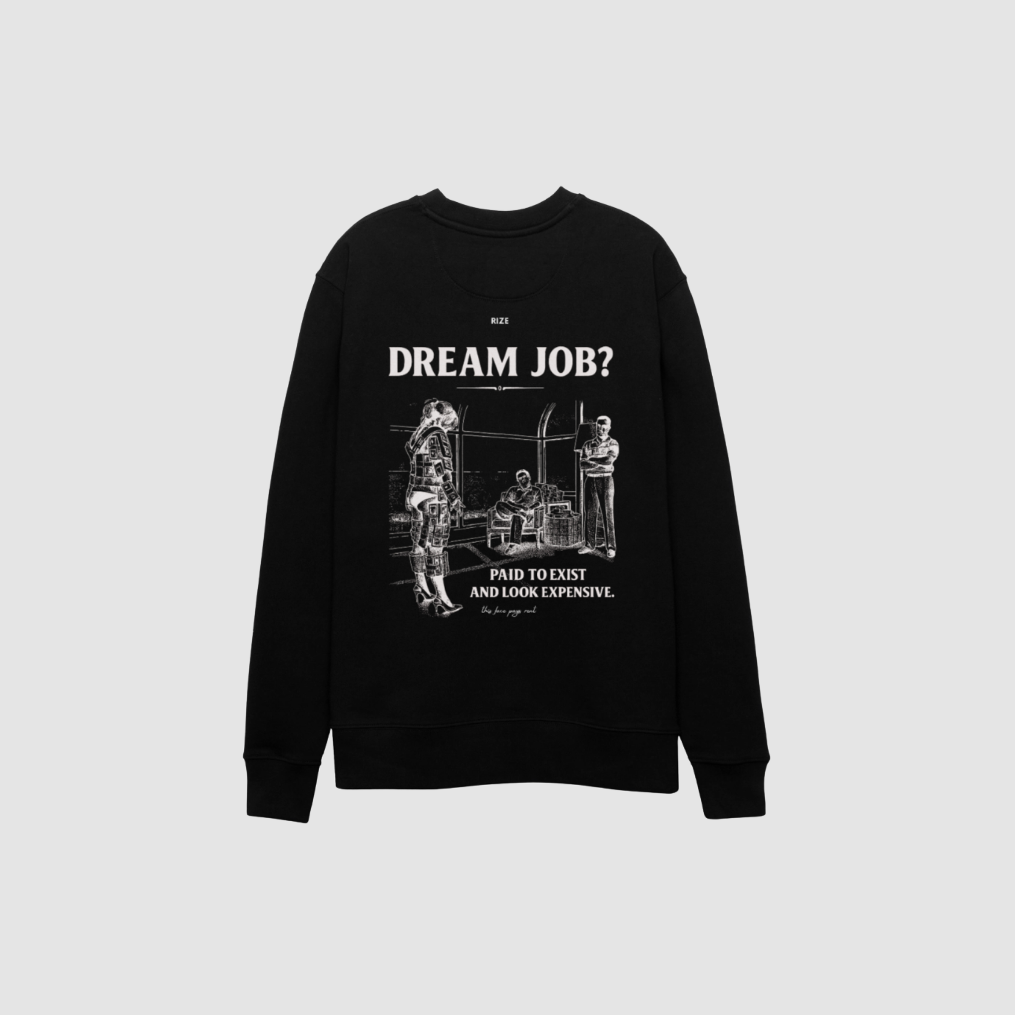 DREAM JOB SWEATER
