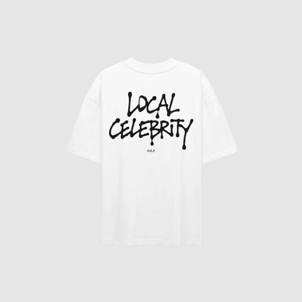 LOCAL CELEBRITY TEE