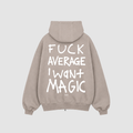 Zip Hoodie von RIZE mit Aufdruck: Fuck Average I Want Magic