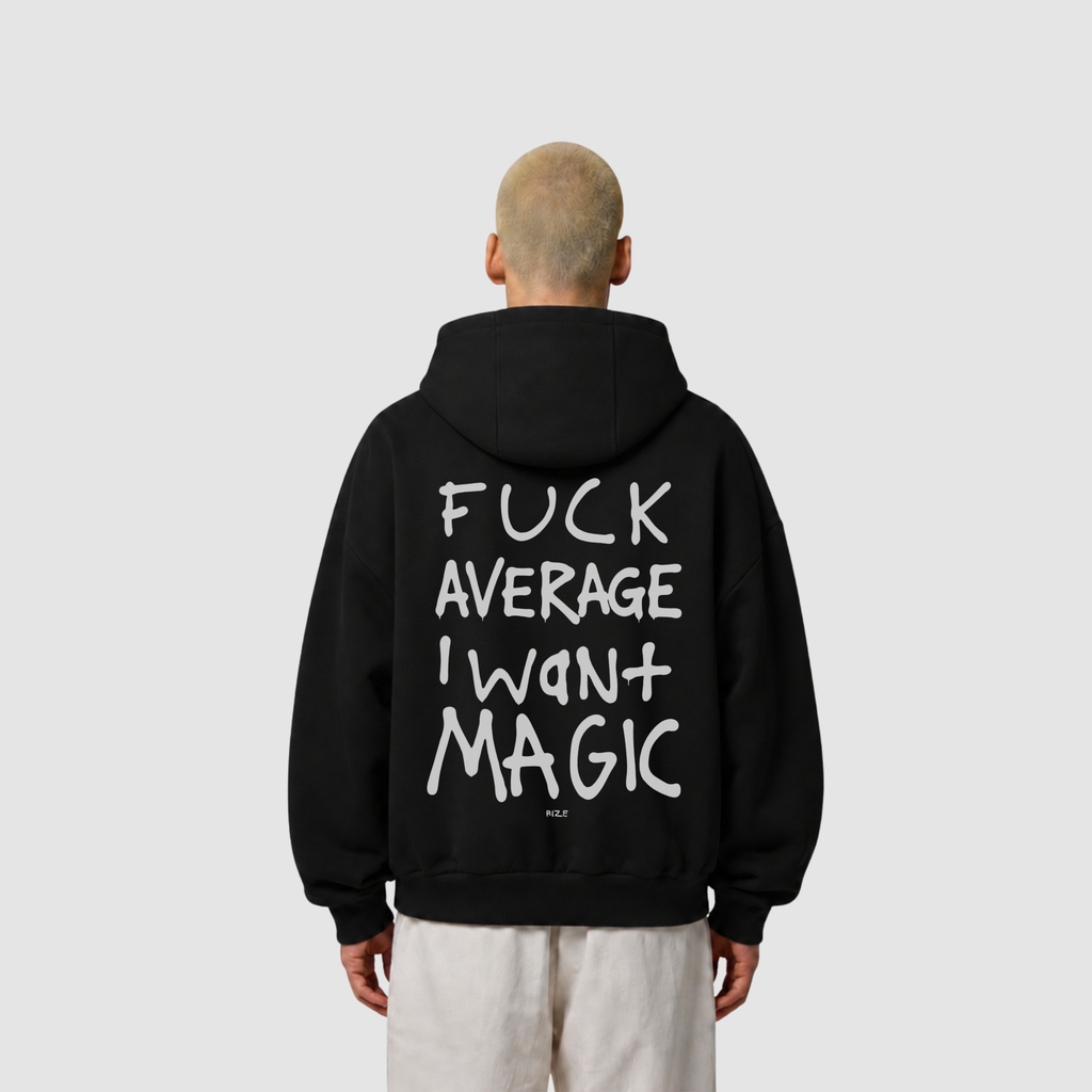 Zip Hoodie von RIZE mit Aufdruck: Fuck Average I Want Magic