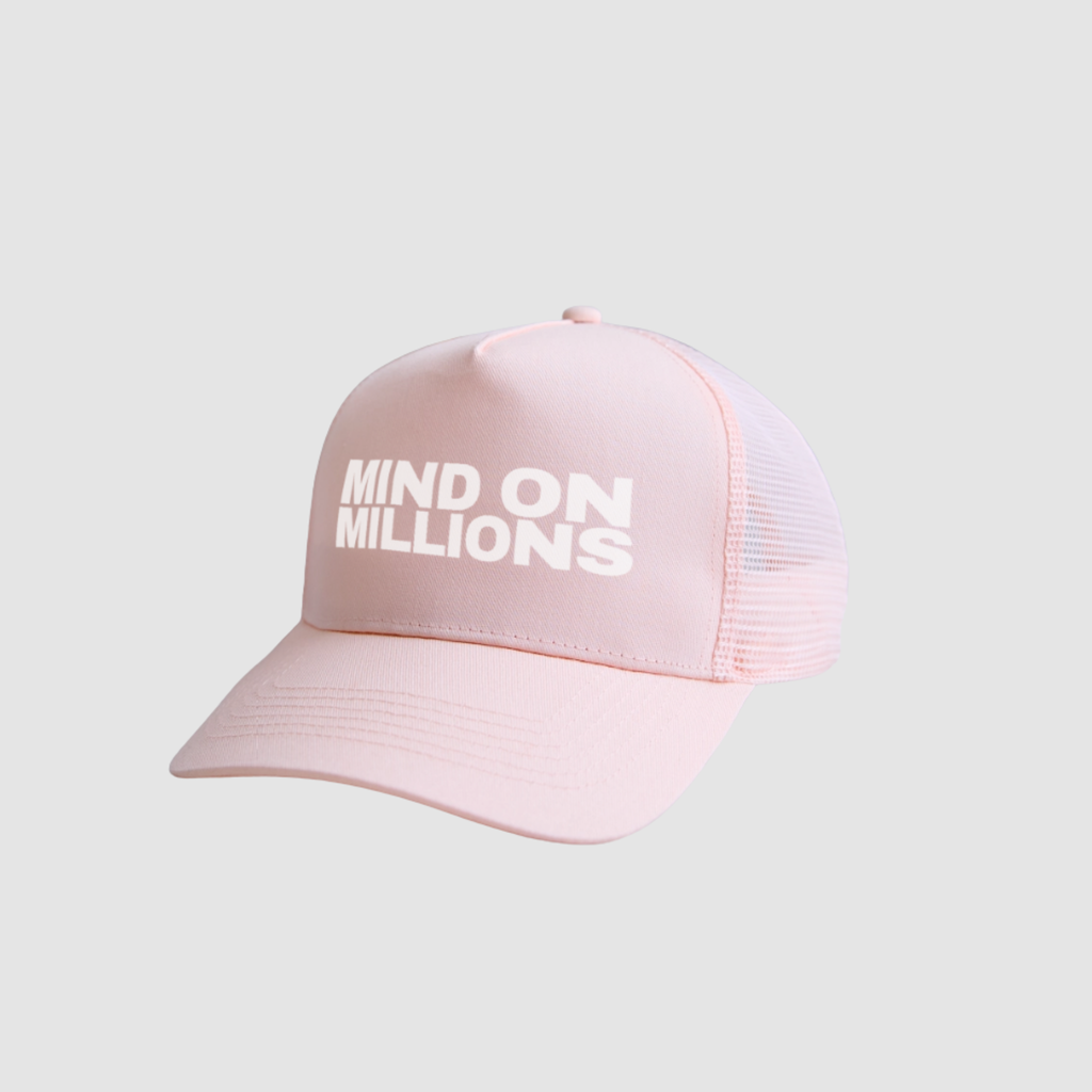 MIND ON MILLIONS CAP
