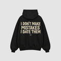 MISTAKES HOODIE