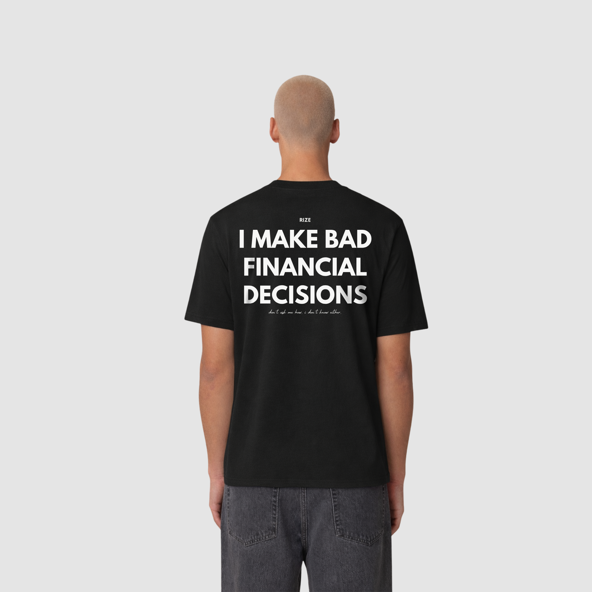 BAD DECISIONS REGULAR TEE