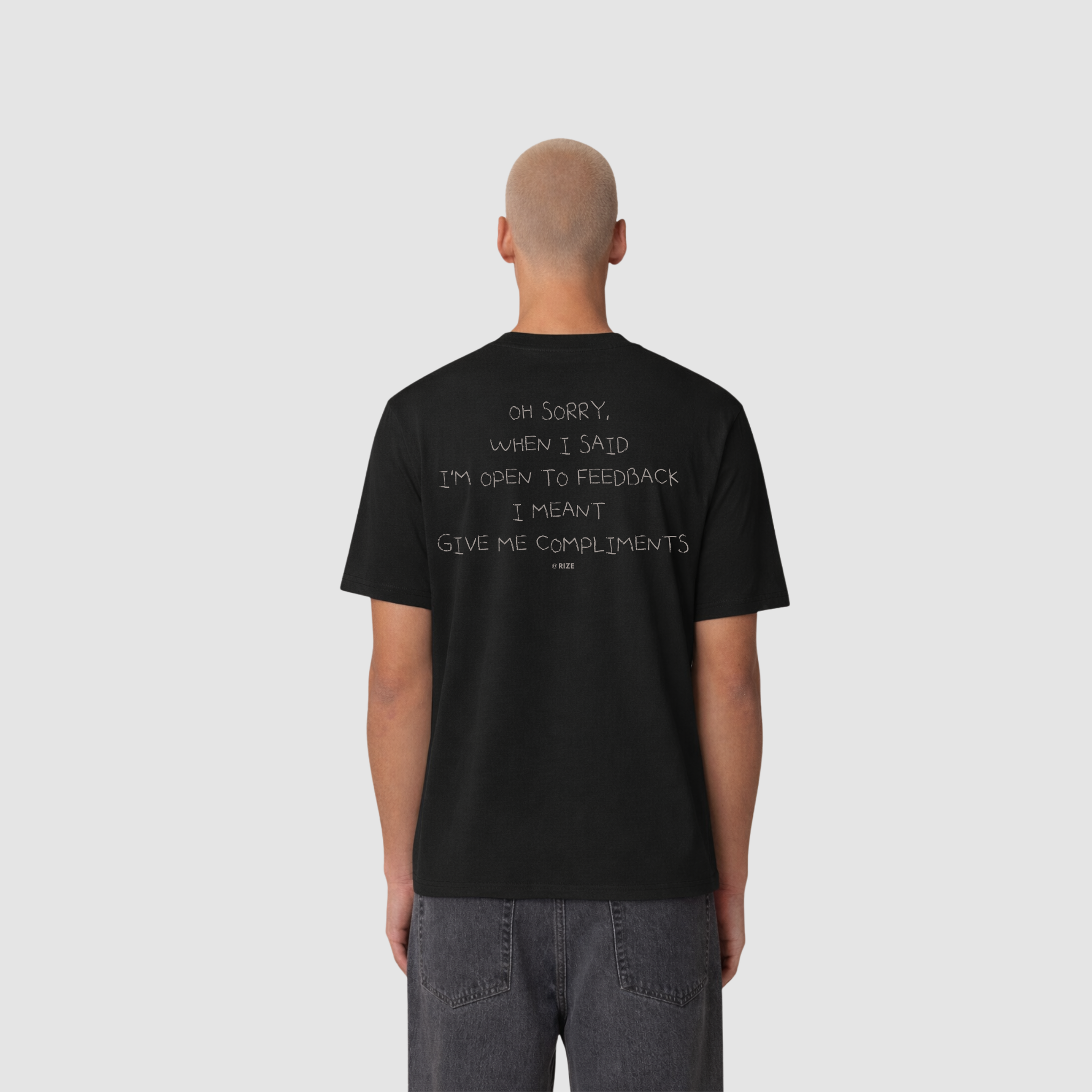 OPEN TO FEEDBACK REGULAR TEE
