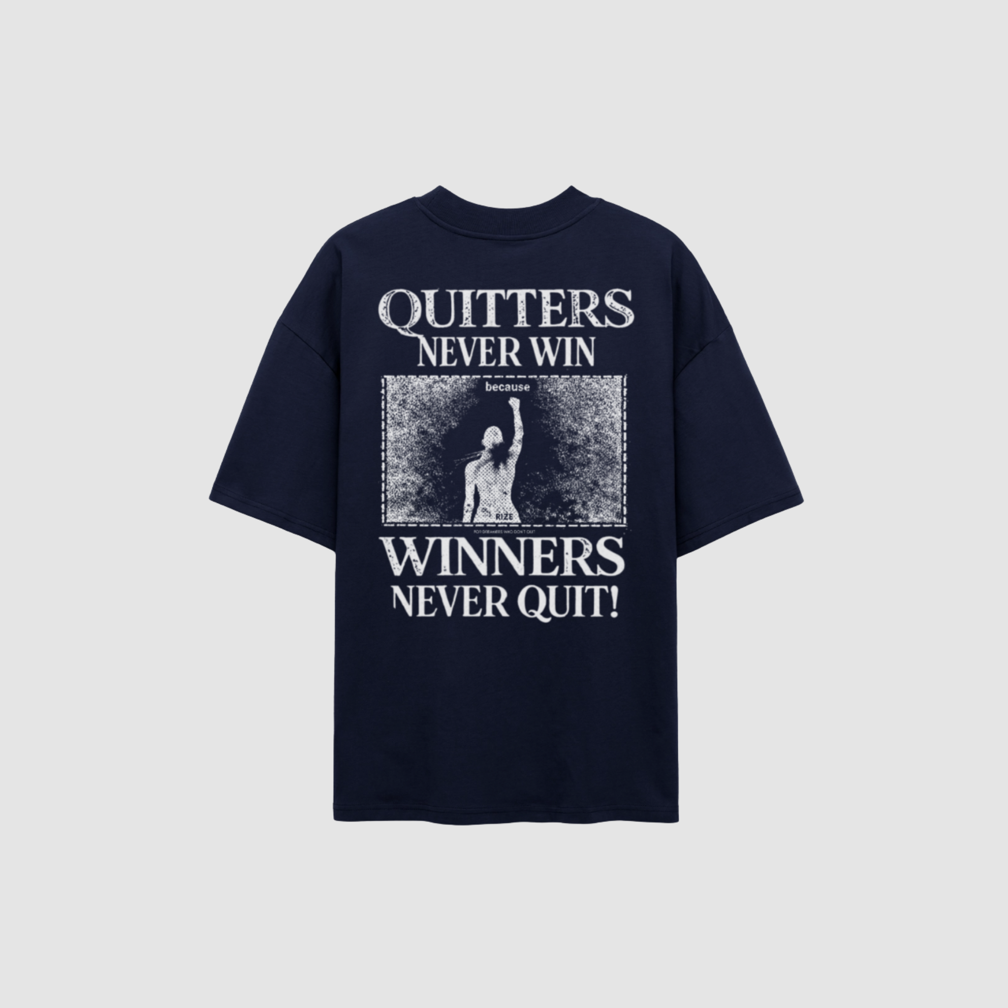 NEVER QUIT TEE