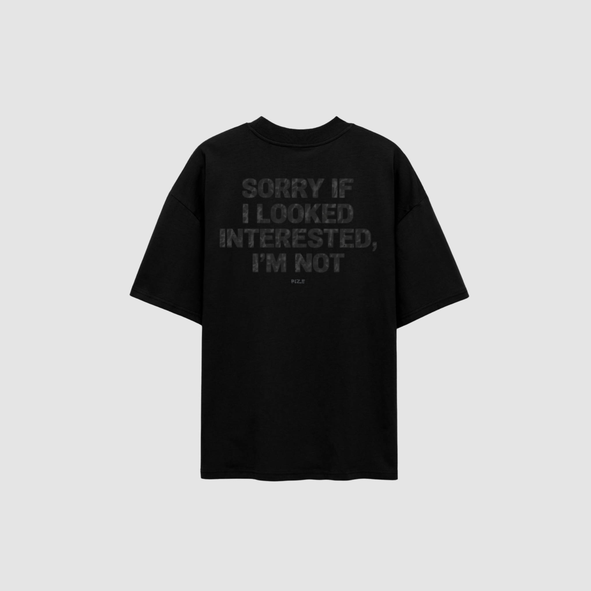 NOT INTERESTED TEE