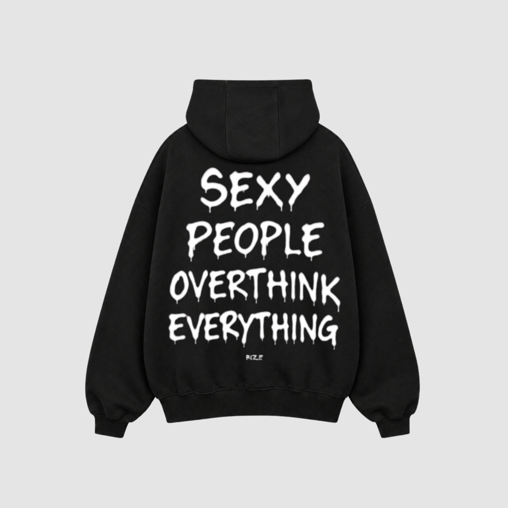 Hoodie von RIZE mit Aufdruck: Sexy People Overthink Everything