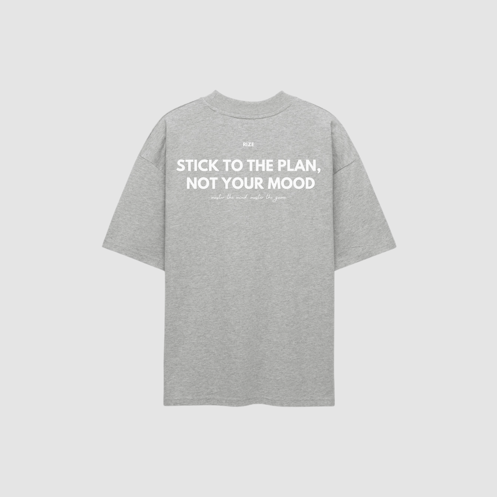 PLAN OVER MOOD TEE