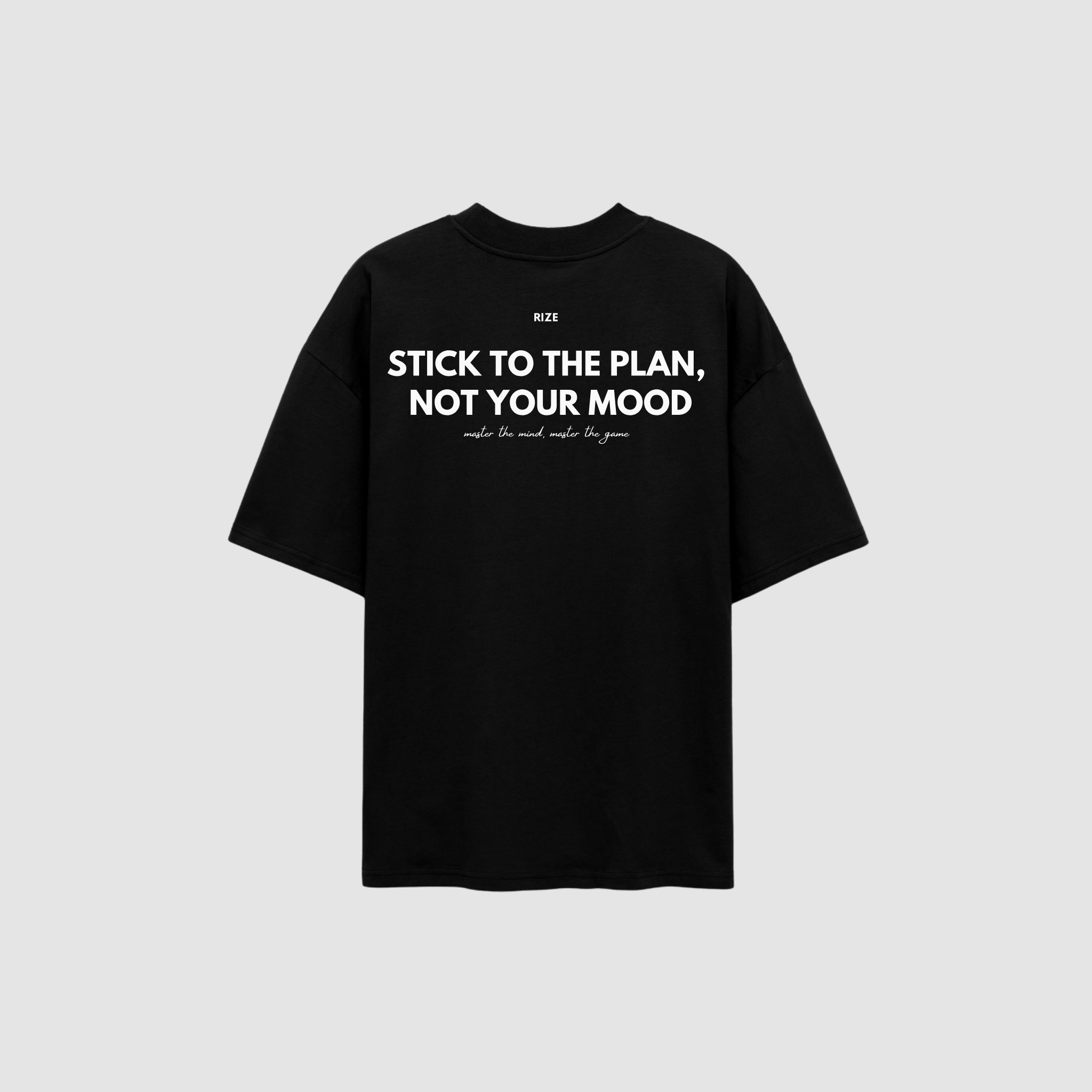 PLAN OVER MOOD TEE
