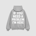 Zip Hoodie von RIZE mit Aufdruck: If You Need A Problem, I'm Here