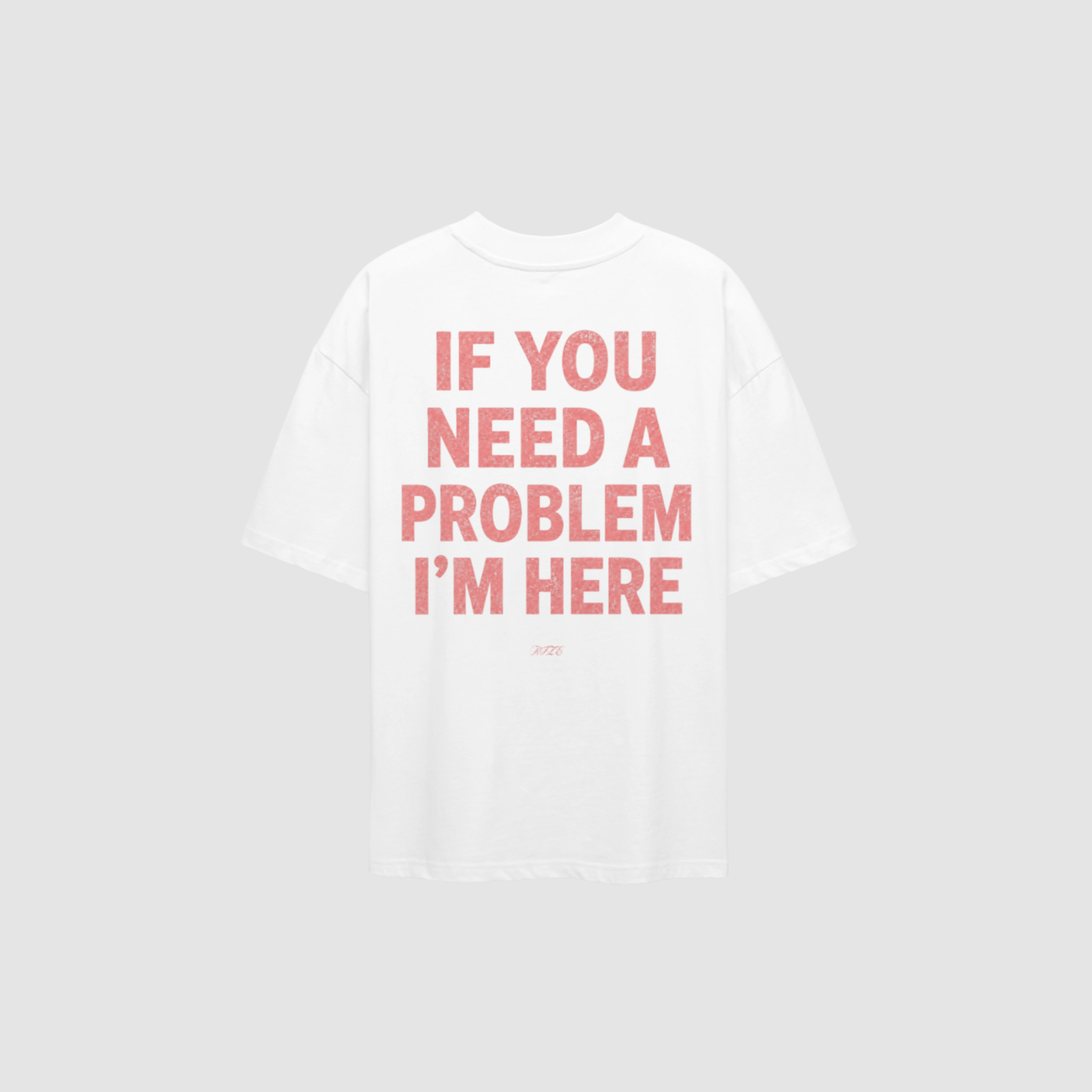 PROBLEM TEE