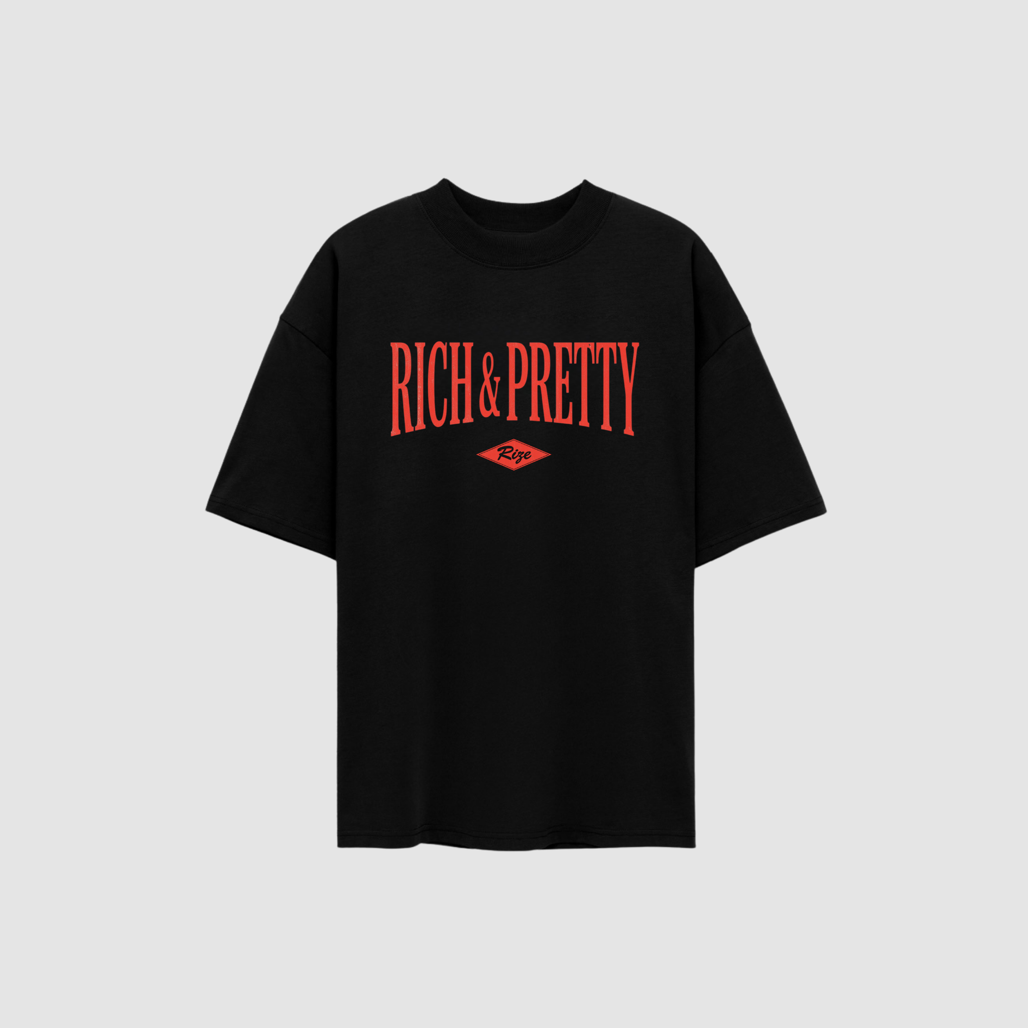 RICH & PRETTY TEE