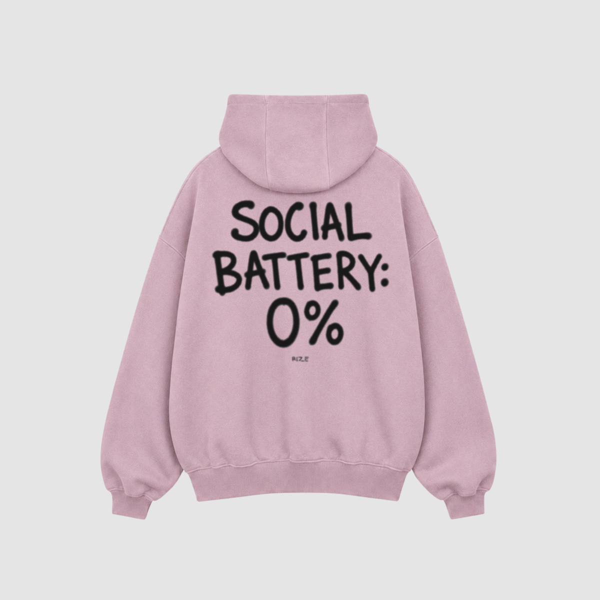 Hoodie von RIZE mit Aufdruck: Social Battery: 0%