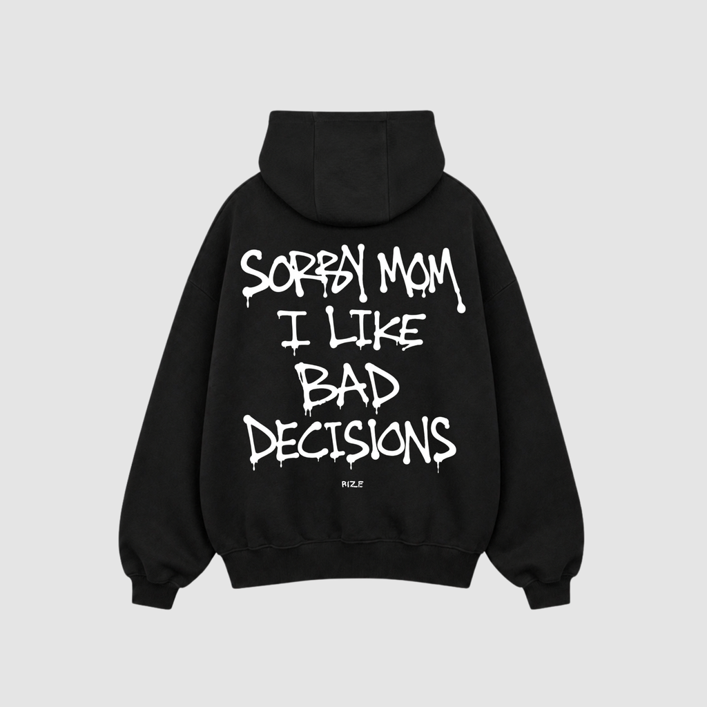 SORRY MOM HOODIE