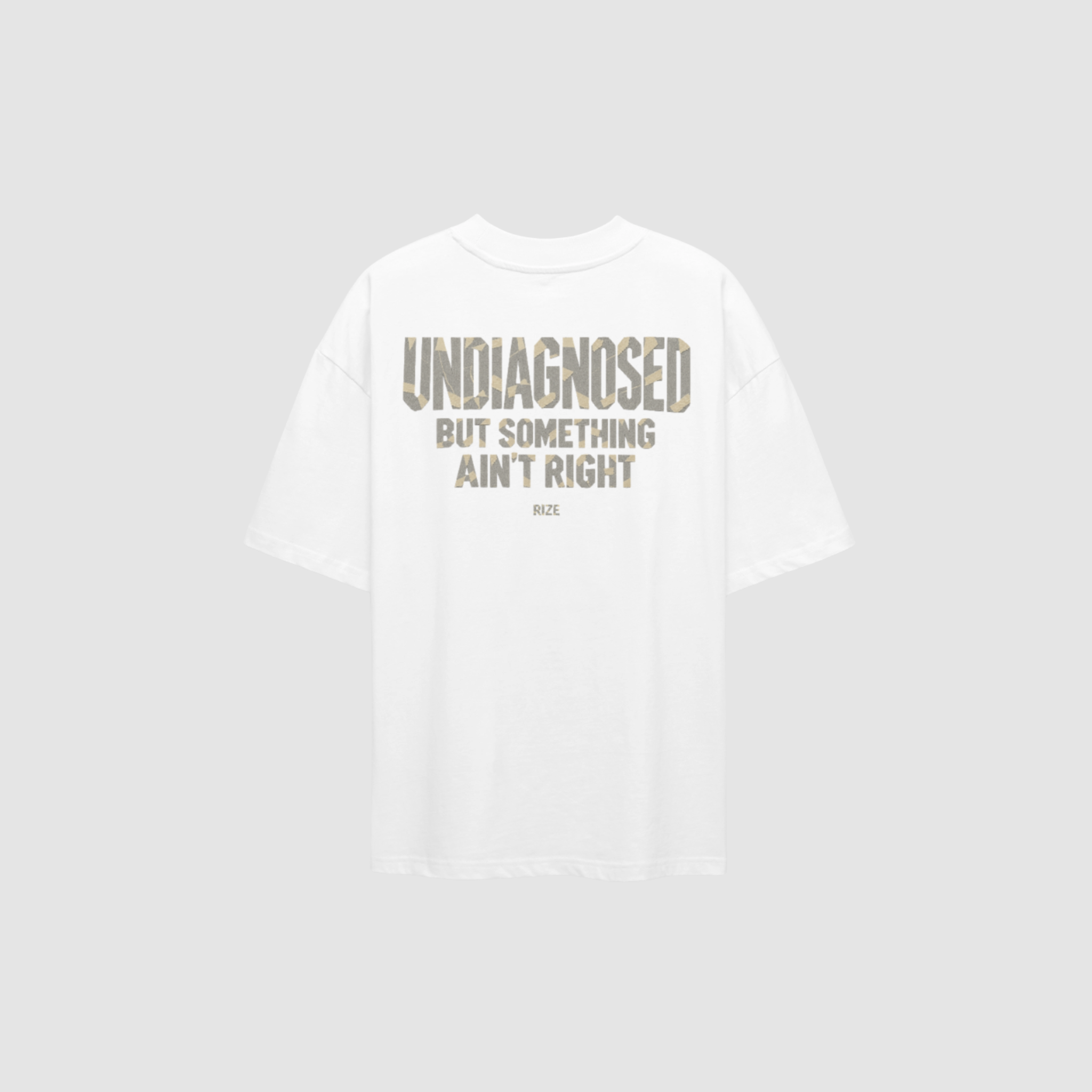 T-Shirt von RIZE mit Aufdruck: Undiagnosed, But Something Ain't Right