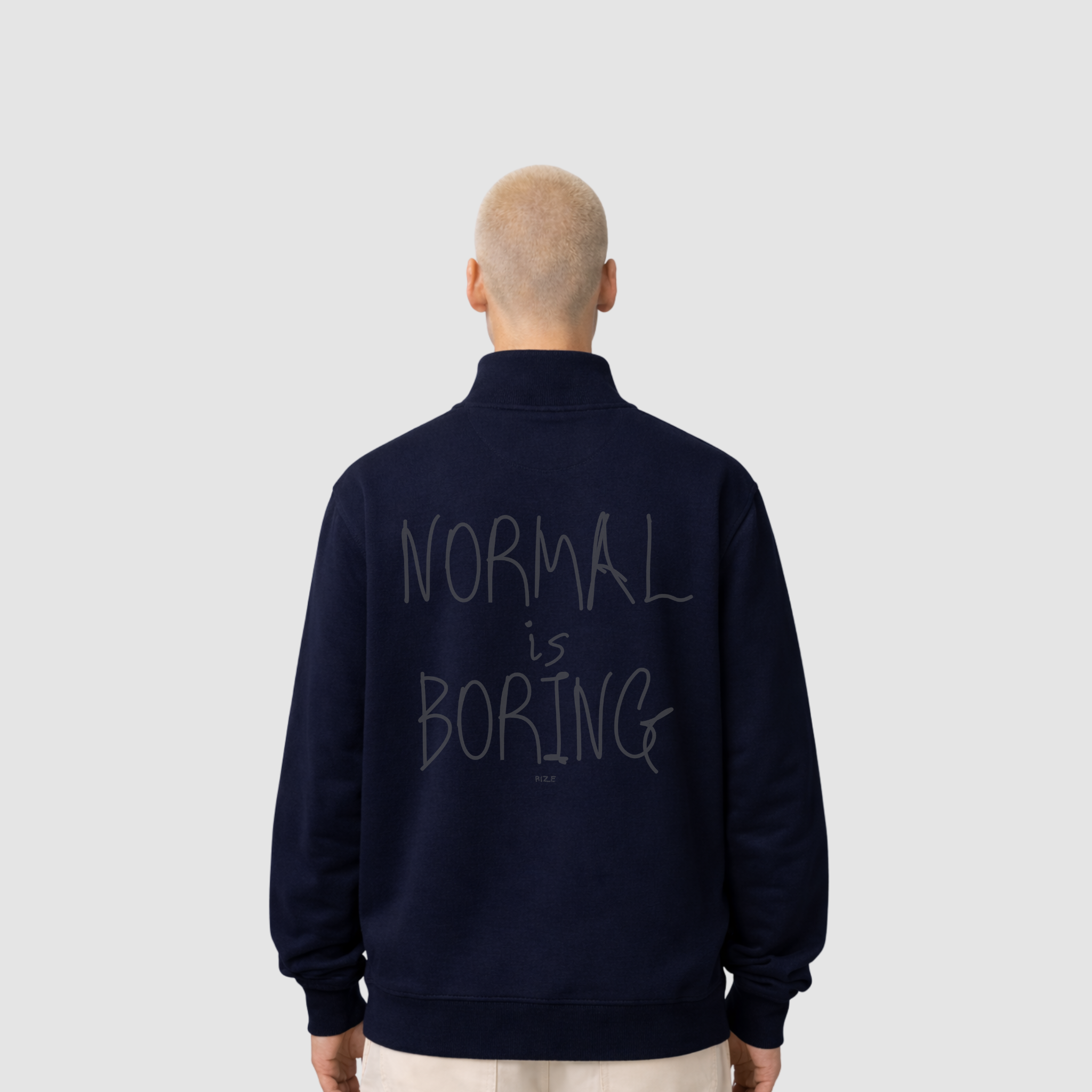 NORMAL IS BORING HALF ZIP